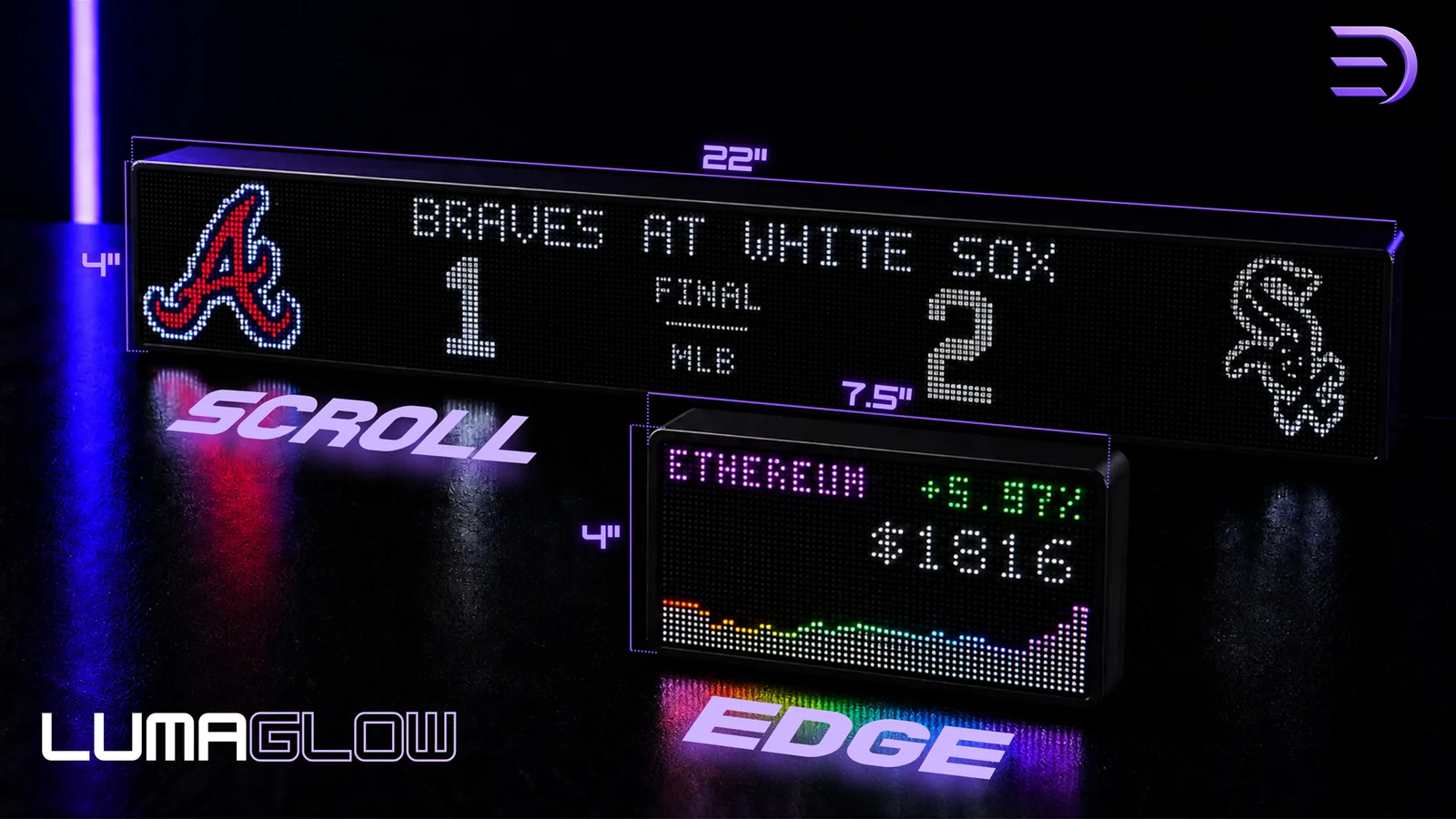 LumaGlow Scroll scoreboard display with a LumaGlow Edge Bitcoin market display